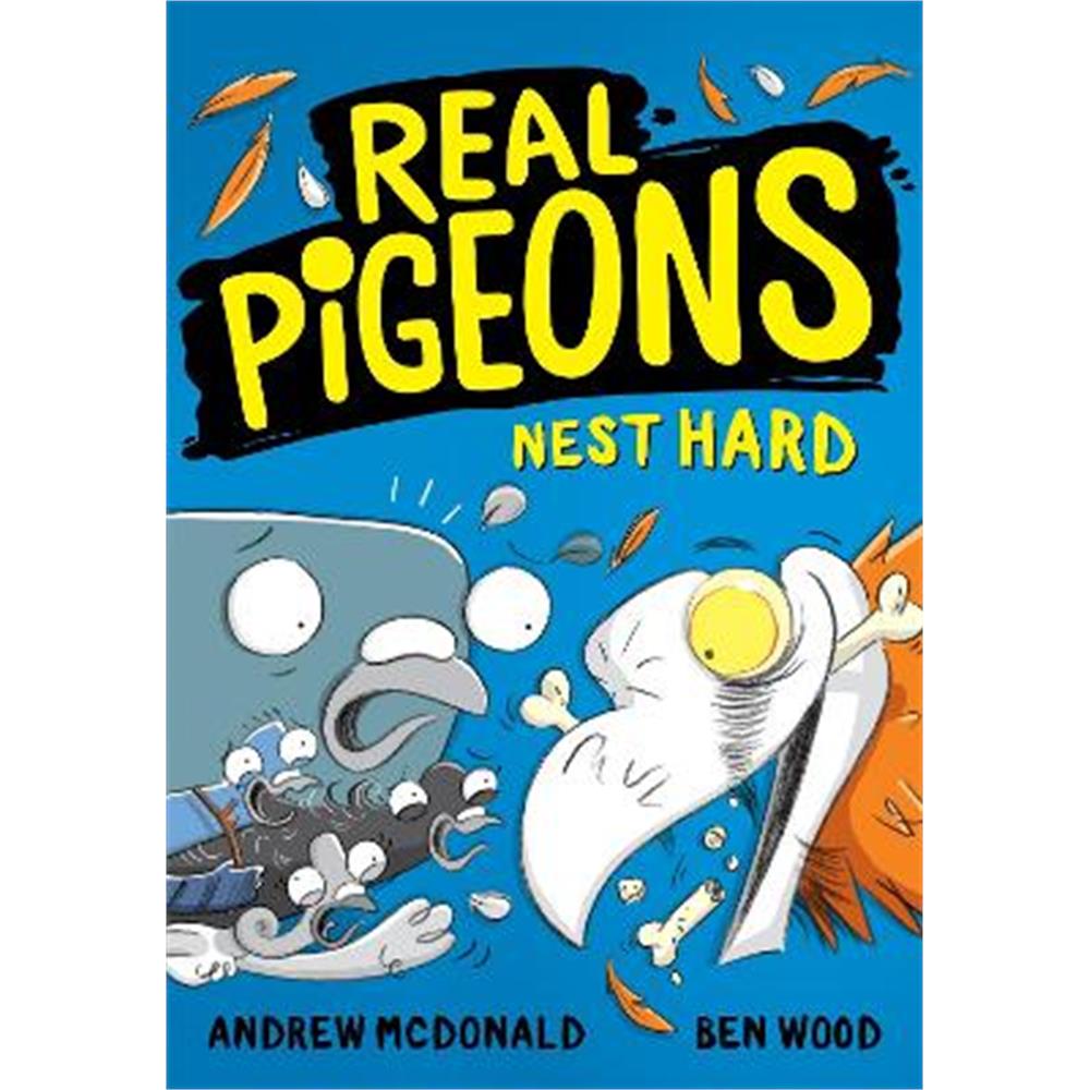 Real Pigeons Nest Hard (Paperback) - Andrew McDonald